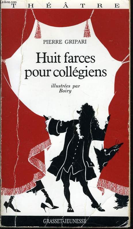 HUIT FARCES POUR COLLEGIENS