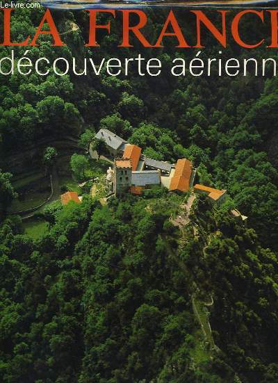 LA FRANCE dcouverte arienne