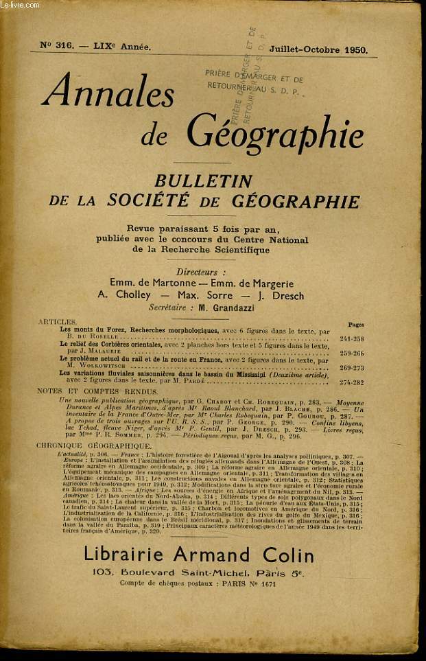 ANNALES DE GEOGRAPHIES bulletin de la socit gographique) n316 : Les monts du Forez, recherches morphologiques - Le relief des cobires orientales - Le problme actuel du rail et de la route en France -