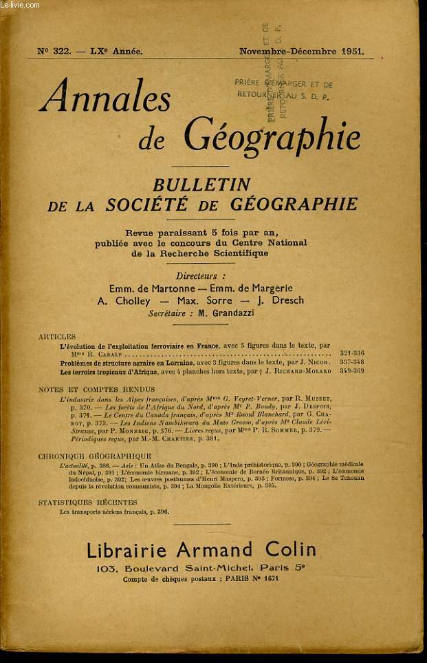 ANNALES DE GEOGRAPHIES bulletin de la socit gographique) n322 : L'volution de l'explotation ferroviaire en france - Problmes de structure agraire en Lorraine - Les terroirs tropicaux d'Afrique - Les transports ariens franais.