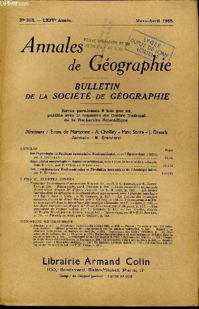 ANNALES DE GEOGRAPHIES bulletin de la socit gographique) n342 : Sur l'hydrologie du Pacifique quatorial et Nord occidental - Sismicit et morphologie en Amazonie brsilienne -