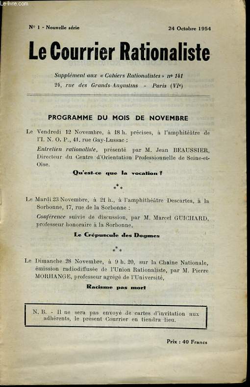 LE COURRIER RATIONALISTE n1 (supplment au n141) : Contraintes et liberts dans le choix d'un mtier