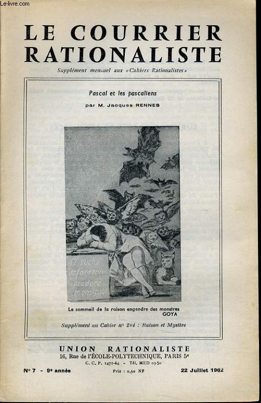 LE COURRIER RATIONALISTEn7 (supplment mensuel au cahier n204 : Raison et Mystre) : Pascal et les Pascaliens