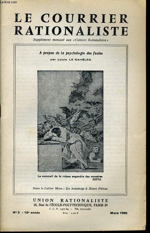 LE COURRIER RATIONALISTE n3 (dans le cahier de Mars : en hommage  Henri Piron) : A propos de la psychologie des foules