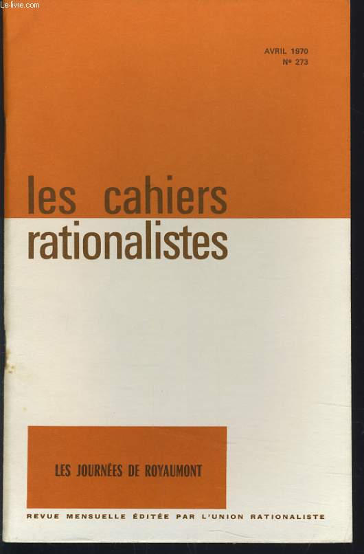 LES CAHIERS RATIONALISTES n273 : Les journes de Royaumont