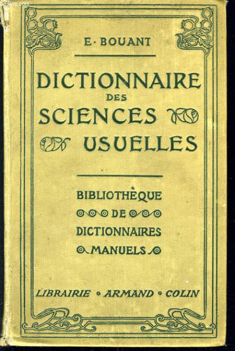 DICTIONNAIRE DES SCIENCES USUELLES bibliothque de dictionnaire manuels