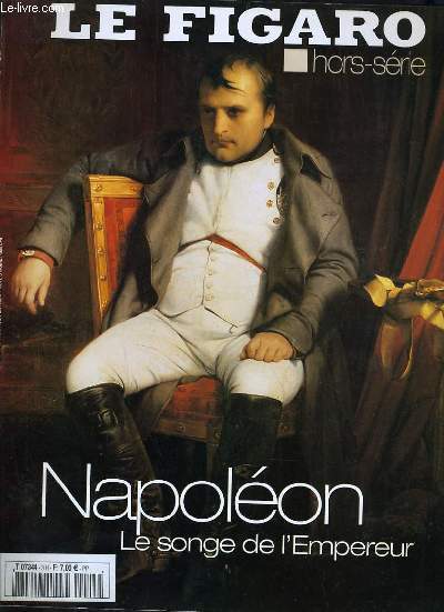 LE FIGARO hors srie : Napolon le songe de l'Empire