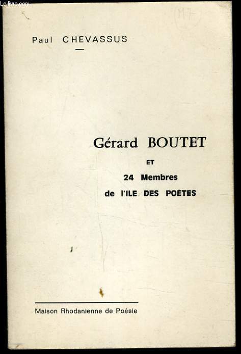 GERARD BOUTET et ses 24 membres de l'Ile des Potes