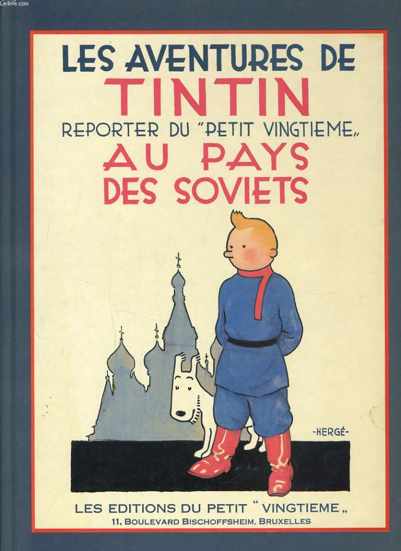 LES AVENTURES DE TINTIN REPORTER DU 