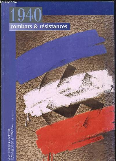 1940 COMBATS & RESISTANCES
