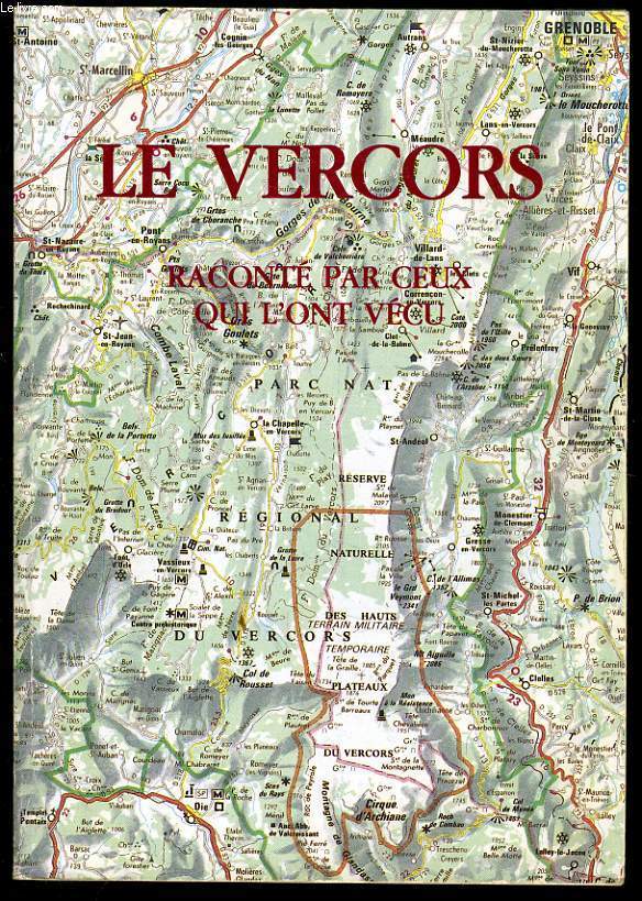 LE VERCORS racont par ceux qui l'ont vcu