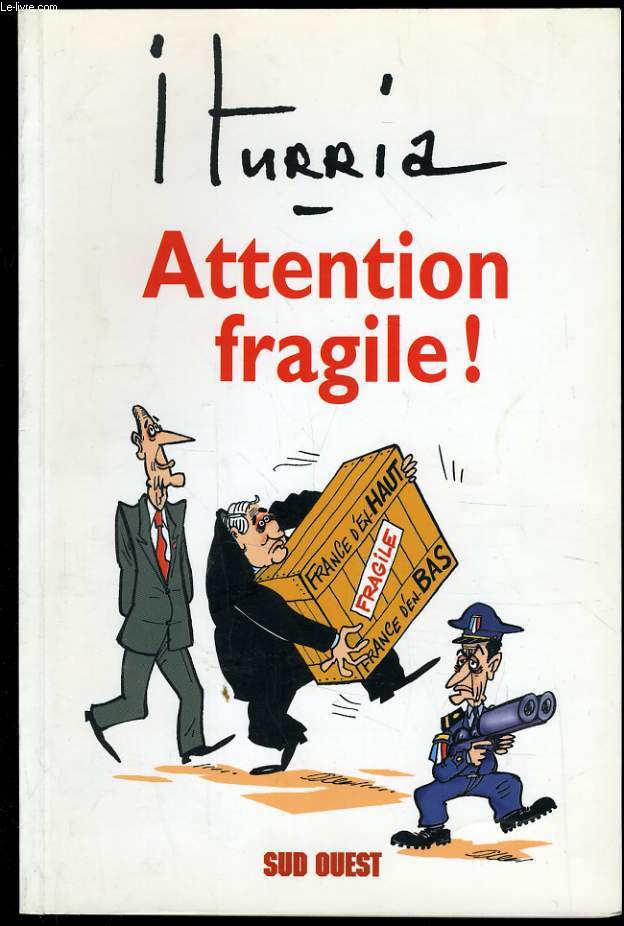 ATTENTION FRAGILE