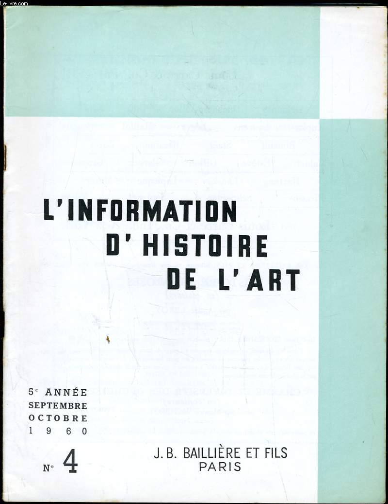 INFORMATION D'HISTOIRE DE L'ART n4 : L'Archologie sous-marine - Les vitraux franais - Le crateur de la 