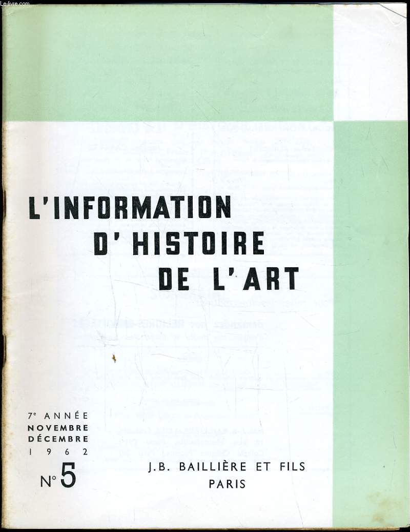 INFORMATION D'HISTOIRE DE L'ART n5 : De l'art mozarabe  l'art roman - Sculpture franaise et sculpture allemande au XIIIe sicle - Les arts en France au XVIIIe sicle