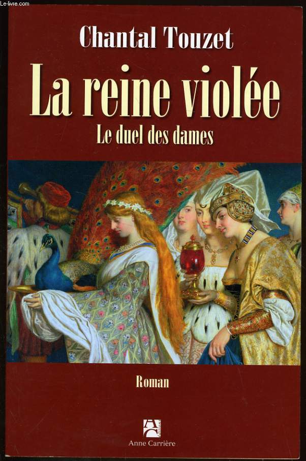 LA REINE VIOLEE le duel des dames