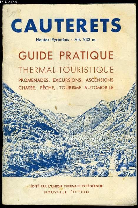 CAUTERETS guide pratique thermal touristique