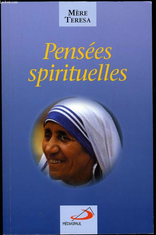 PENSEES SPIRITUELLES penses choisies et runies par Jos Luis Gonzalez Balado