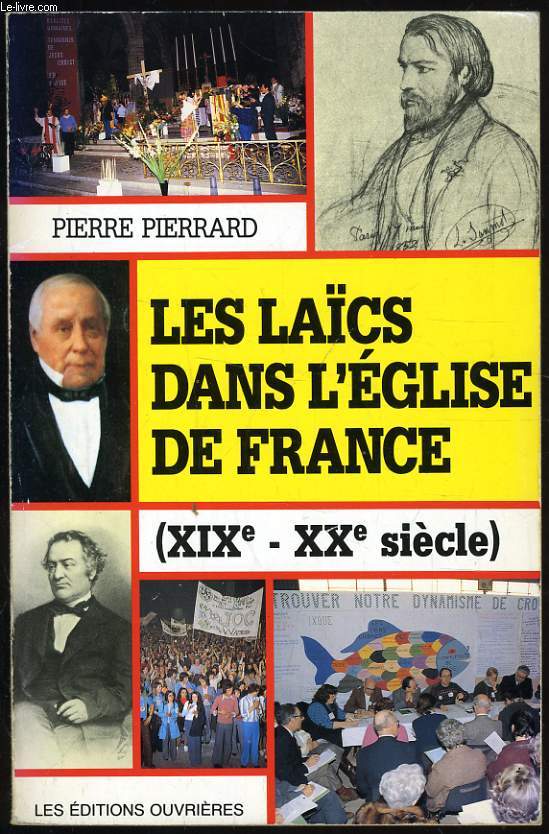 LES LAICS DANS L'EGLISE DE FRANCE (XIXe - XXe sicle)