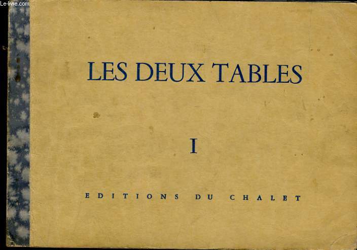 LES DEUX TABLES - PSAUMES ET CHANTS TOME I