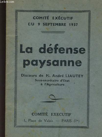 LA DEFENSE PAYSANNE - COMITE EXECUTIF DU 9 SEPTEMBRE 1937