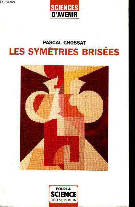 LES SYMETRIES BRISES