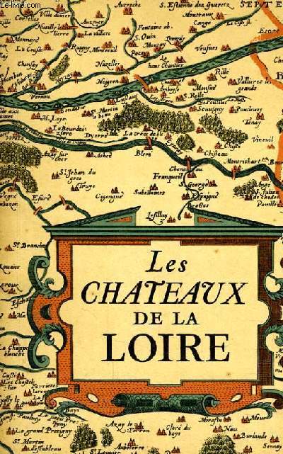 LES CHATEAUX DE LA LOIRE