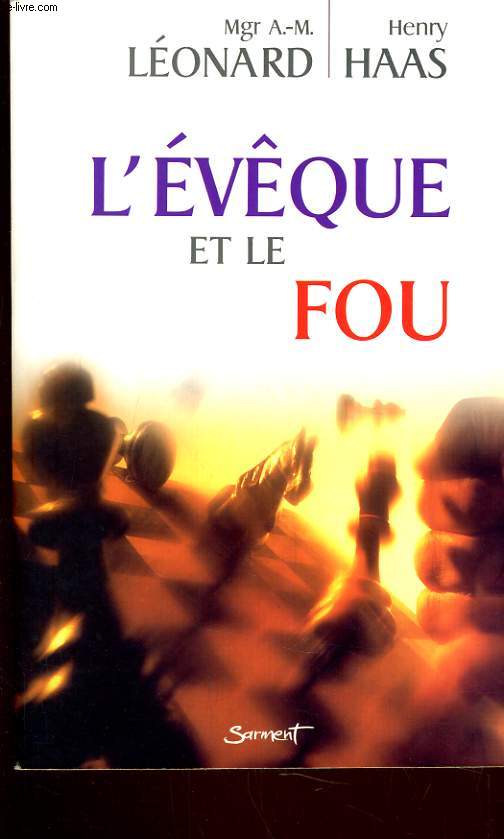 L'EVQUE ET LE FOU