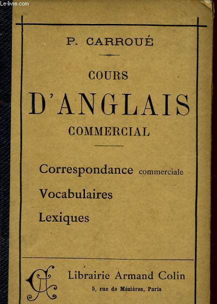 COURS D'ANGLAIS COMMERCIAL - CORRESPONDANCE, VOCABULAIRE ET LEXIQUES