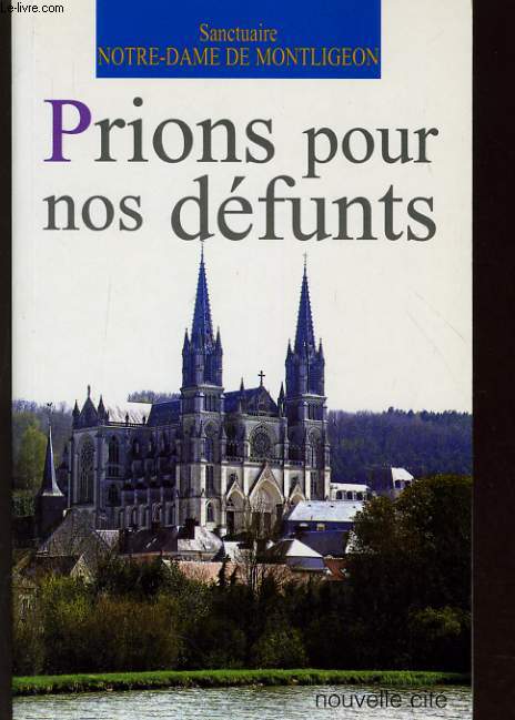 PRIONS POUR NOS DEFUNTS