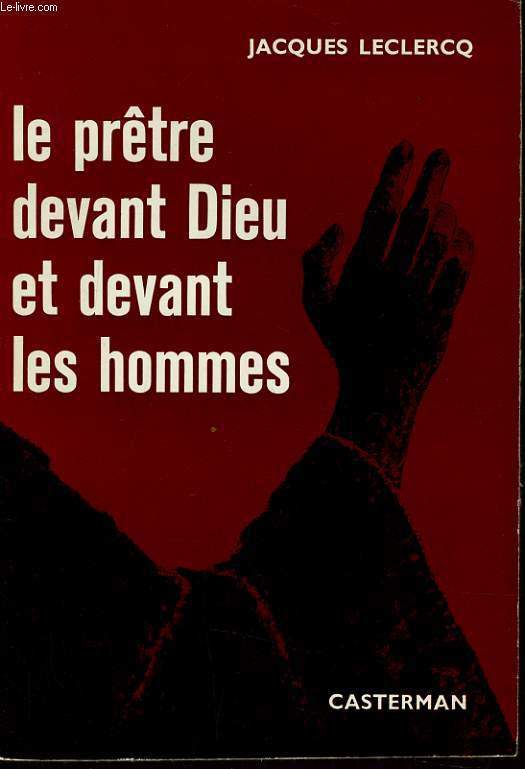 LE PRETRE DEVANT DIEU ET DEVANT LES HOMMES