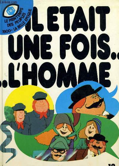 IL ETAIT UNE FOIS ... L'HOMME - 23e EPISODE LE PRINTEMPS DES PEUPLE