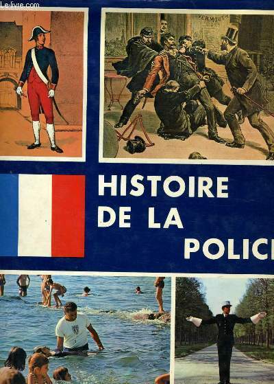 HISTOIRE DE LA POLICE