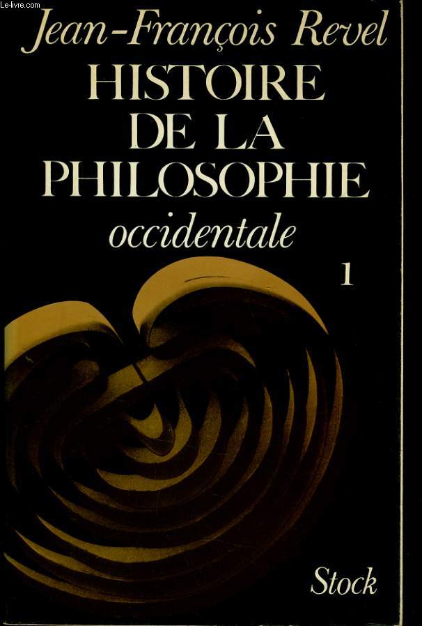 HISTOIRE DE LA PHILOSOPHIE OCCIDENTAL TOME 1