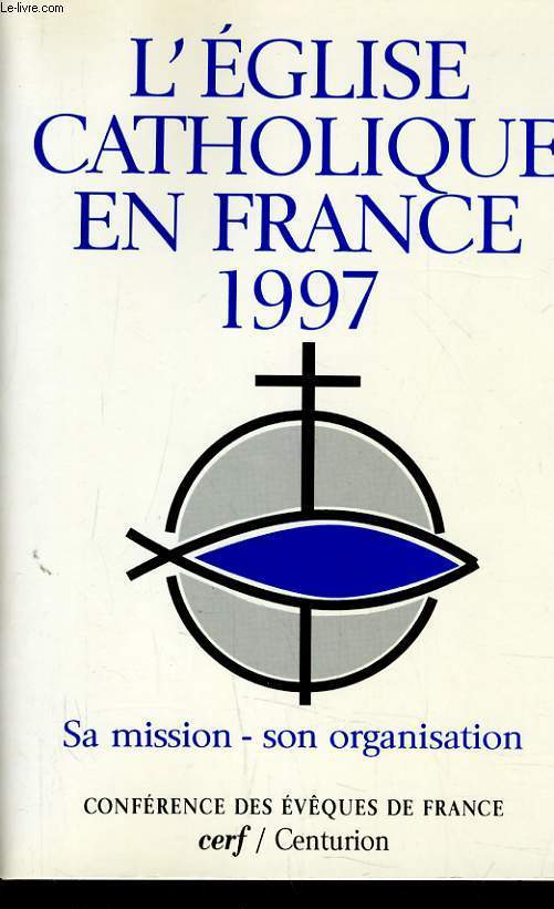 L'EGLISE CATHOLIQUE EN FRANCE