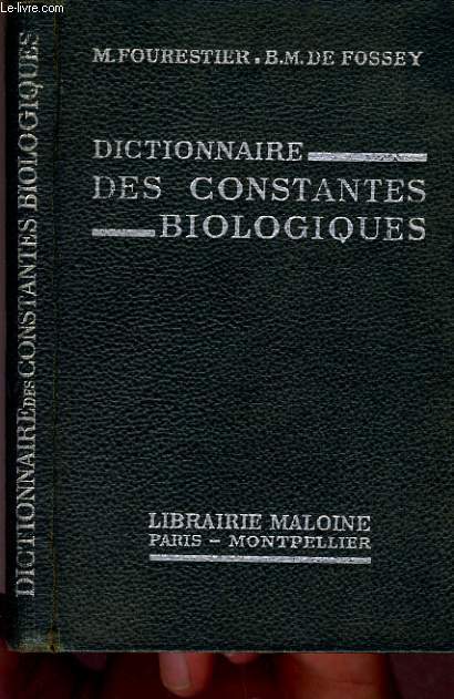 DICTIONNAIRE DES CONSTANTES BIOLOGIQUES