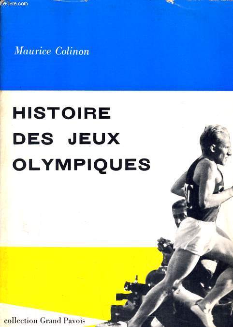 HISTOIRE DES JEUX OLYMPIQUES