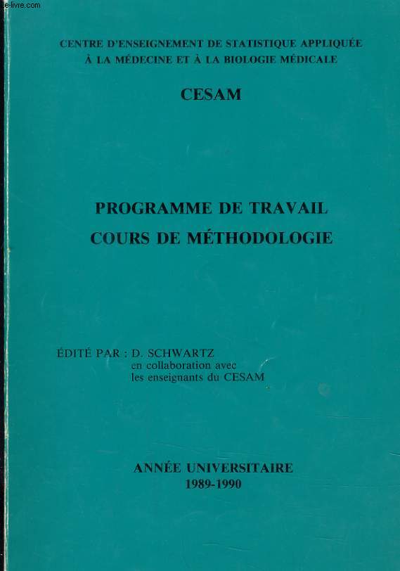 PROGRAMME DE TRAVAIL COURS DE METHODOLOGIE - ANNE UNIVERSITAIRE 1989-1990