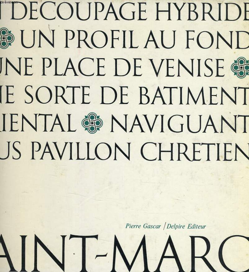 SAINT MARC - LE GENIE DU LIEU