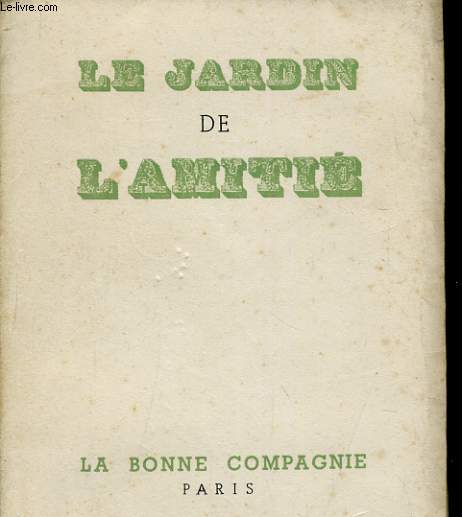 JARDIN DE L'AMITIE