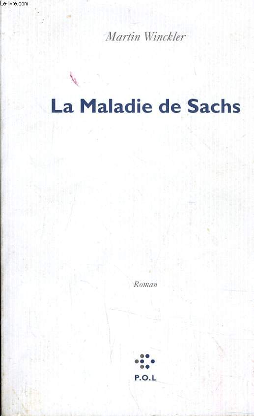 LA MALADIE DE SACHS