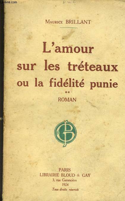 L'AMOUR SUR LES TRETEAUX OU LA FIDELITE PUNIE TOME 2