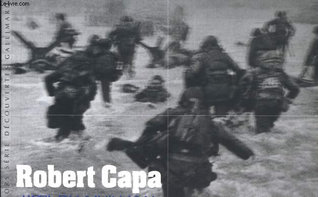 ROBERT CAPAT L'OEIL DU 6 JUIN 1944