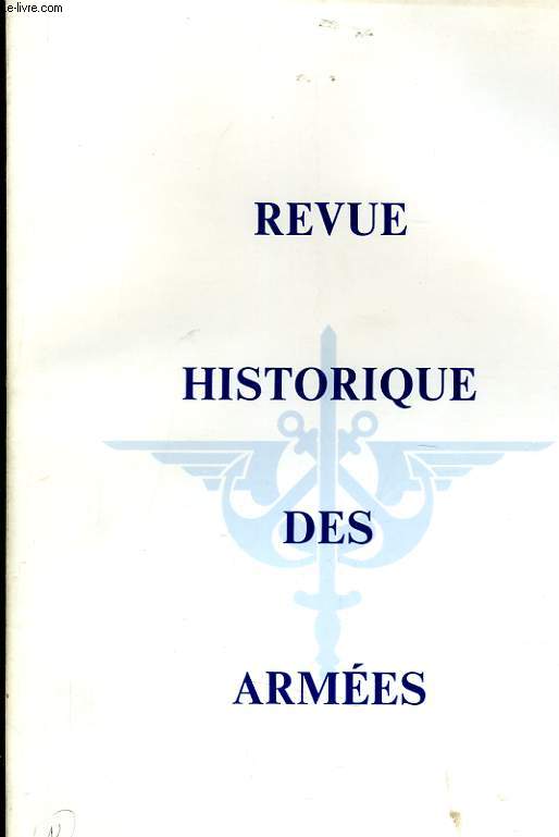 REVUE HISTORIQUE DES ARMEES N4 - 2e ANNEE