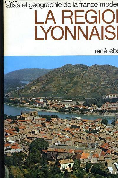 LA REGION LYONNAISE