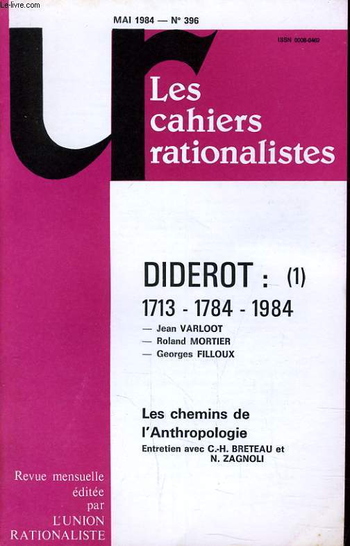 LES CAHIERS RATIONALISTES N396 - DIDEROT (1) 1713 1784 1984 - LES CHEMINS DE L'ANTROPOLOGIE