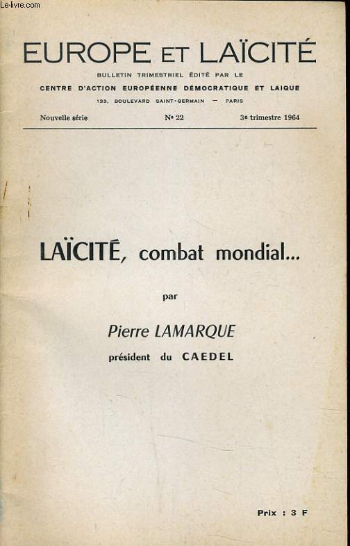 EUROPE ET LAICITE N22 - LAICITE, COMBAT MONDIAL