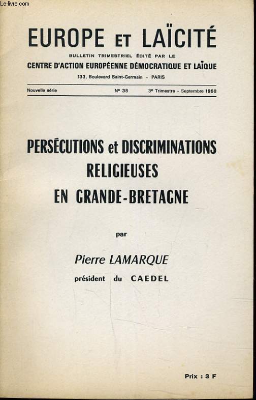 EUROPE ET LAICITE N38 - PERSECUTIONS ET DISCRIMINATIONS RELIGIEUSES EN GRANDE-BRETAGNE