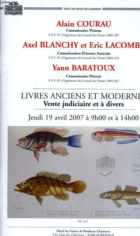 CATALOGUE VENTE AUX ENCHERE - LIVRES ANCIENS ET MODERNE - JEUDI 19 AVRIL 2007