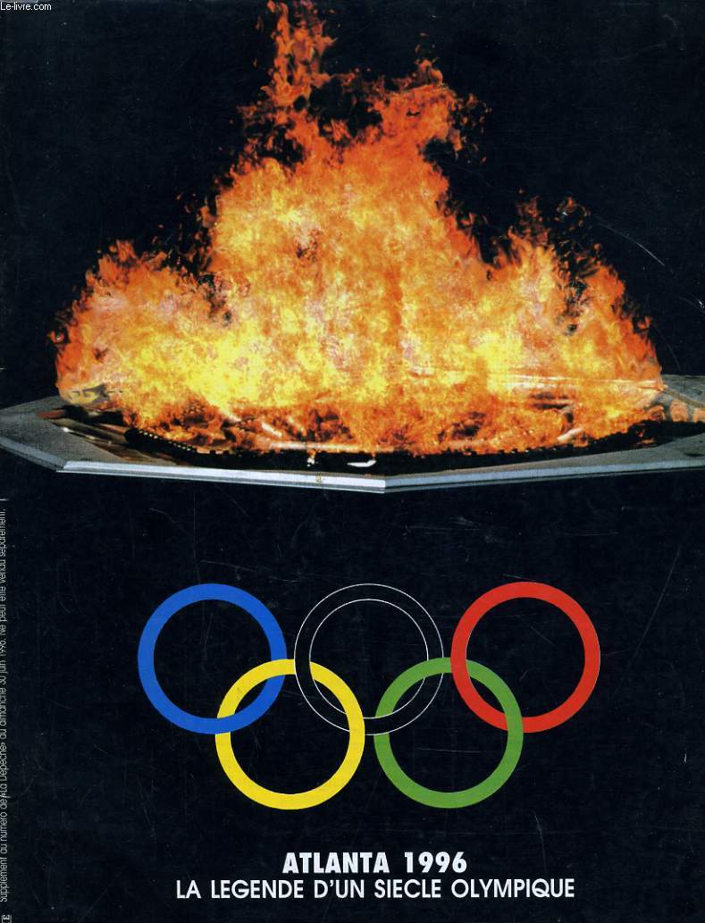 ATLANTA 1996 - LA LEGENDE D'UN SIECLE OLYMPIQUE