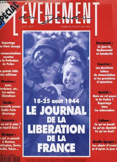 L'EVENEMENT DU JEUDI N511 - 18-25 AOUT 1944 LE JOURNAL DE LA LIBERATION DE LA FRANCE